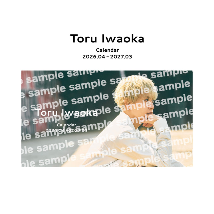 Toru Iwaoka Calendar 2026.04-2027.03